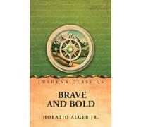 Brave and Bold