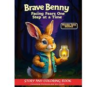 Brave Benny: Facing Fears One Step at a Time