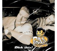 Brave, Dick & The Backbeat - Dick This