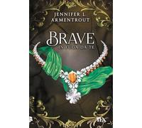 Brave. In fuga da te