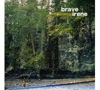 Brave Irene - Brave Irene