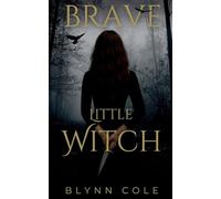 Brave Little Witch