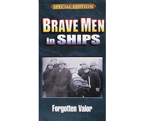 Brave Men in Ships - Uomini coraggiosi in navi