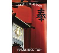 BRAVE NEW AGENDA - PUZZLE BOOK {TWO}: Sudoku Edition