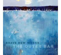 Brave New Works - Outer Bar