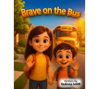 Brave on the Bus: 1
