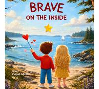 Brave on the Inside