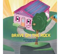 Brave on the Rock