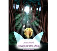 Brave Peter's Quest for the Light