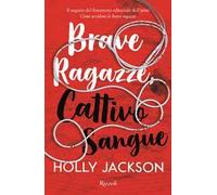 Brave ragazze, cattivo sangue