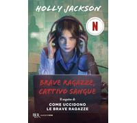 Brave ragazze, cattivo sangue