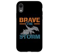 Brave The Storm Flying Beast Myth Dragon Whisperer Custodia per iPhone XR
