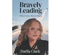 Bravely Leading: Where Fear Meets Flight