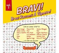 Bravi! Brevi Racconti A VIgnette!. Vol. 1