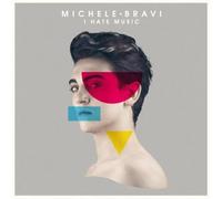 Bravi Michele - I Hate Music