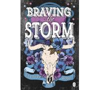 Braving The Storm: The spicy, age-gap cowboy romance from the bestselling author of Chasing the Wild