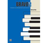 Bravo!, Book Two: 7 Intermediate to Late Intermediate Piano Solos With Spirit and Flair
