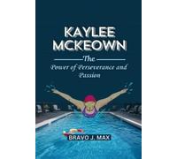 Bravo J Max Kaylee McKeown (Tascabile)