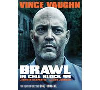 Brawl In Cell Block 99 (DVD) Vince Vaughn Jennifer Carpenter Don Johnson