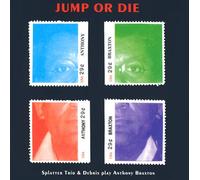 Anthony Braxton Jump Or Die-splatter Trio...-...and Debr (CD) Album