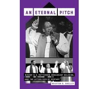 Braxton D. Shelley An Eternal Pitch (Tascabile)