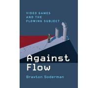 Braxton Soderman Against Flow (Copertina rigida)