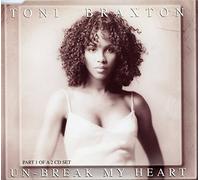 Braxton, Toni - Unbreak My Heart