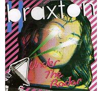 Braxton - Under The Radar