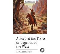Bray Hablot Knight Brow A Peep At The Pixies; Or, Legends Of The We (Tascabile)