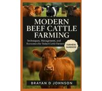 Brayan D Johnson Modern Beef Cattle Farming (Tascabile)