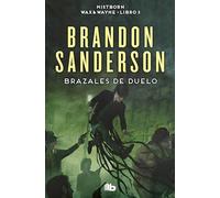 Brazales de Duelo (Wax & Wayne 3): Una novela de Mistborn