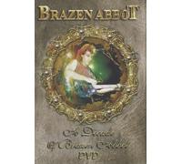 BRAZEN ABBOT - Brazen Abbot - a Decade of Brazen Abbot [2005] [DVD] [Region 1] [NTSC]