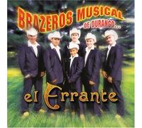 Brazeros Musical - Errante