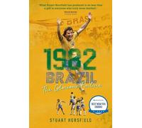 Brazil 82: The Day Football Died