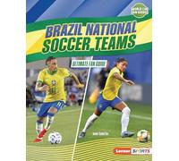 Brazil National Soccer Teams: Ultimate Fan Guide
