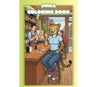 Brazil - Special Edition, Juma: Cute and Cozy Coloring Book for Adults & Teens Featuring Cute Animals Characters for Stress Relief