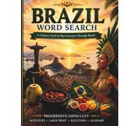 Brazil Word Search: A Culture, Food & Place Journey Through Brazil