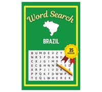 Brazil Word Search Puzzle Book: Easy to read print | 6x9 inches | 35 Puzzles, 315 Words, 53 Pages | Gift for Country & Geography Lovers, Vacations, Road Trips, Holidays, & Free Time