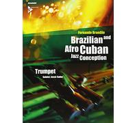 Brazilian and Afro-Cuban Jazz Conception - trumpet - method with audio download - (ADV 14842)
