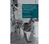 Brazilian Bodies and Their Choreographies of Identification: Swing Nation