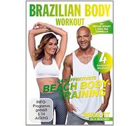 Brazilian Body Workout - Das effektivste Beach Body-Training