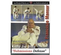 Brazilian Jiu-Jitsu Kioto Syst - Defense Against Submissions