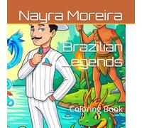 Brazilian Legends: Coloring Book