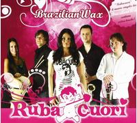 Brazilian Wax - Rubacuori