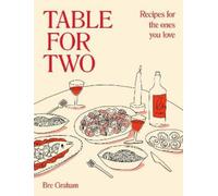 Bre Graham Table for Two (Copertina rigida)