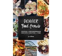 Bre Patterson Denver Food Crawls (Tascabile) Food Crawls