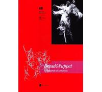 Bread and puppet. La cattedrale di cartapesta. Catalogo della mostra [Paperback]