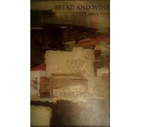 Bread and Wine (Reading Program Special Edition)
