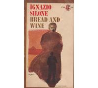 Bread and Wine (Signet Classics)