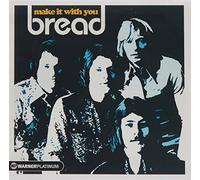 Bread - Make It With You: the Platinum
